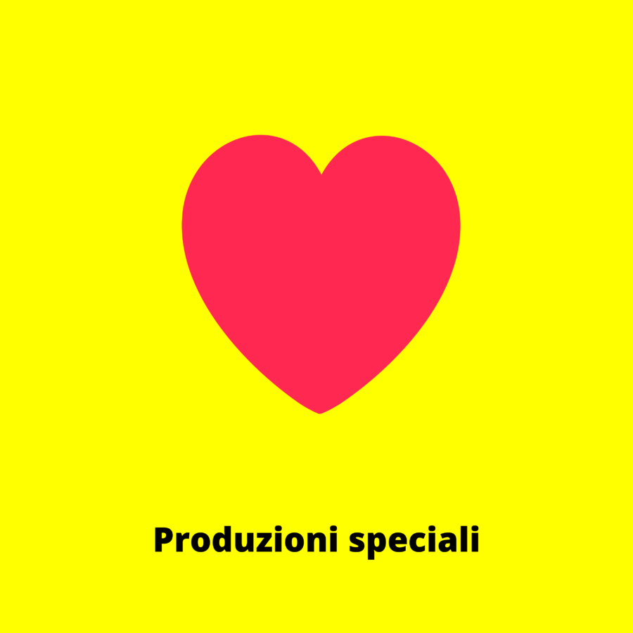 Produzioni speciali